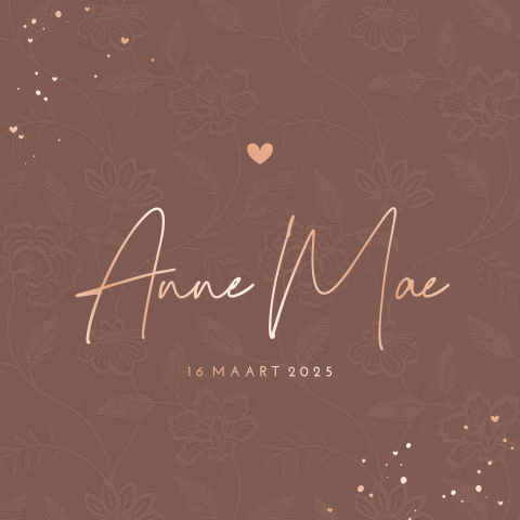 Luxe geboortekaartje met roségoudfoile, bloemenpatroon en stof-look