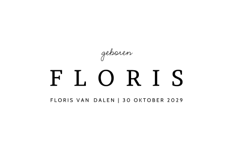 Typografisch geboortekaartje voor zoon met naam groot in zwart wit