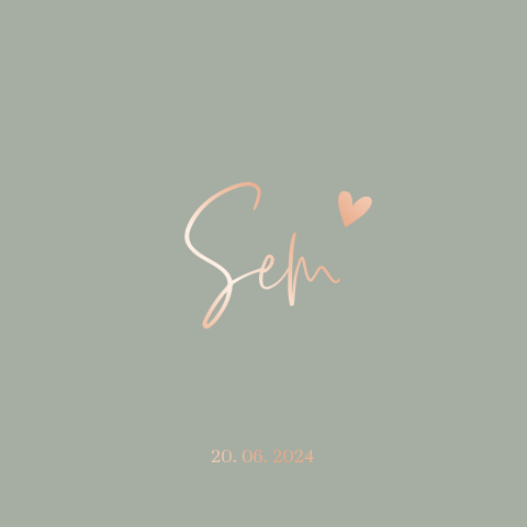 Rosegoudfolie geboortekaartje voor jongen met hartje op olijf groen