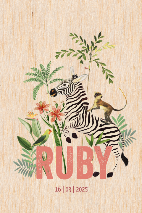 Echt houten geboortekaartje voor meisje met zebra en jungle planten