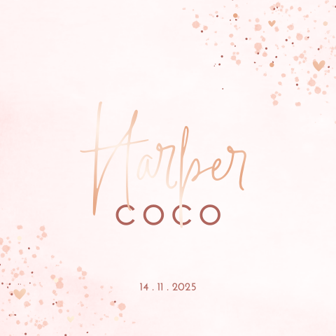 Lieve geboortekaart meisje roségoudfolie watercolour verfspetters