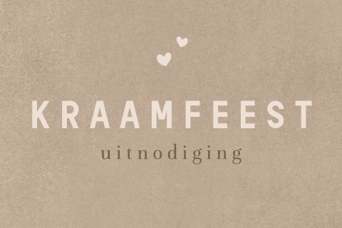 Beige uitnodiging kraamfeest met hartjes