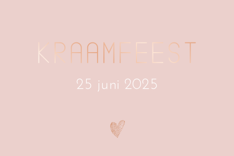 Roze kraamborrelkaart met tekst in rosegoudfolie