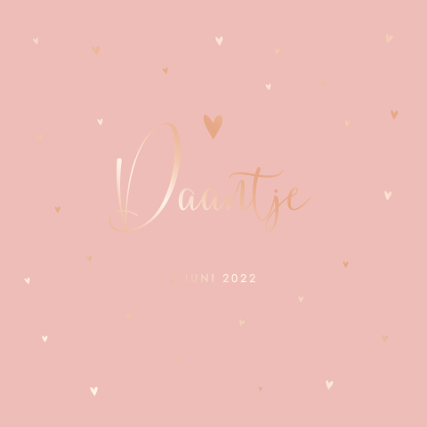 Geboortekaartje met roségoudfolie naam en hartjes voor een meisje