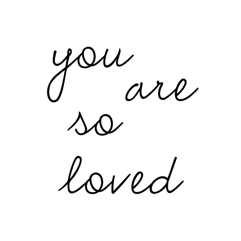 Sluitsticker tekst  'you are so loved'