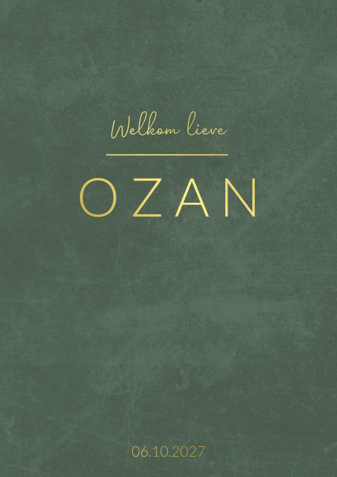 Geboortekaartje Jongen Groen Goudfolie Stoer