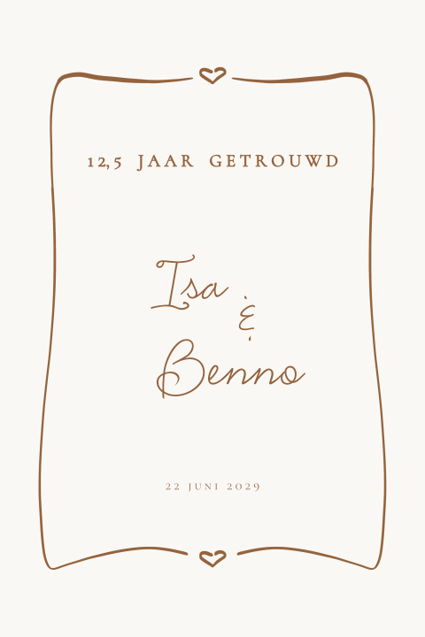 Kaart huwelijksjubileum handgetekend frame hartje bruintinten
