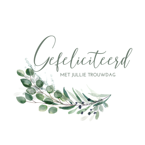 Felicitatiekaart voor trouwdag met eucalyptustakje in groen