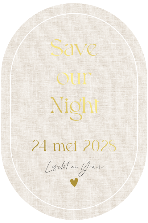 Save the Night kaart | Ovale vorm, linnenlook & goudfolie