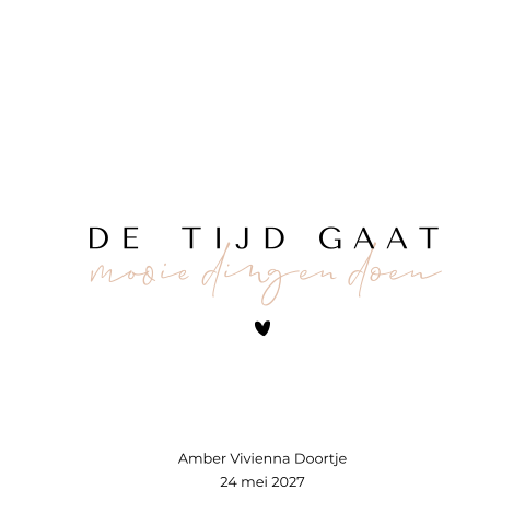 Tegeltje - De tijd gaat mooie dingen doen