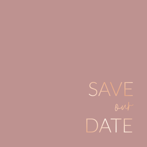 Grafische save our date kaart met roségoudfolie