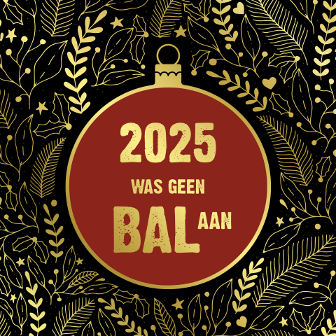 Kerstkaart dit jaar "was geen bal aan" goudfolie