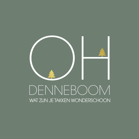 Mooie grijsgroene kerstkaart met Oh Denneboom