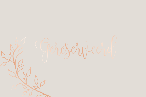 Gereserveerd kaartje met takjes en roséfolie