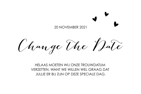 Zwart-wit Change the Date kaart met hartjes