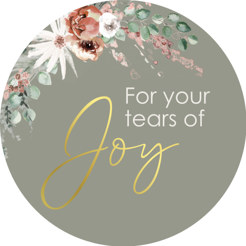 ronde sticker for your tears of joy