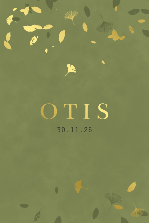 geboortekaartje Otis met bladeren in goudfolie