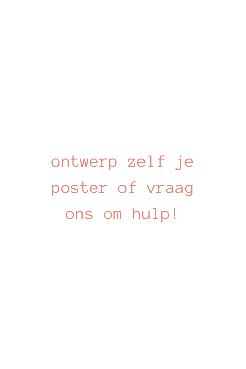 Ontwerp zelf je poster staand