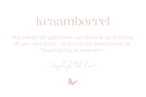 Kraamfeest uitnodiging kraamborrel Rosalie wit roze vlinder