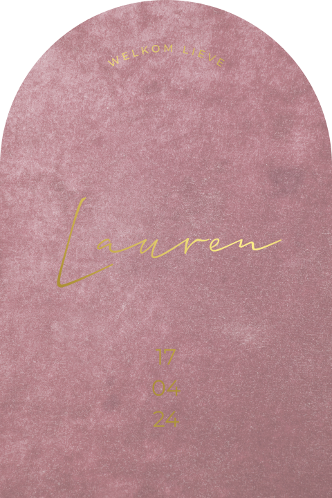 Geboortekaartje meisje boog vorm oudroze velvet met goudfolie