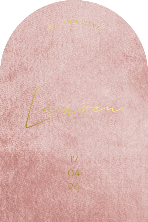 Geboortekaartje meisje boog vorm roze velvet met goudfolie