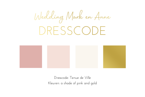 Dresscode kaartje trouwkaart kleuren modern roze goud