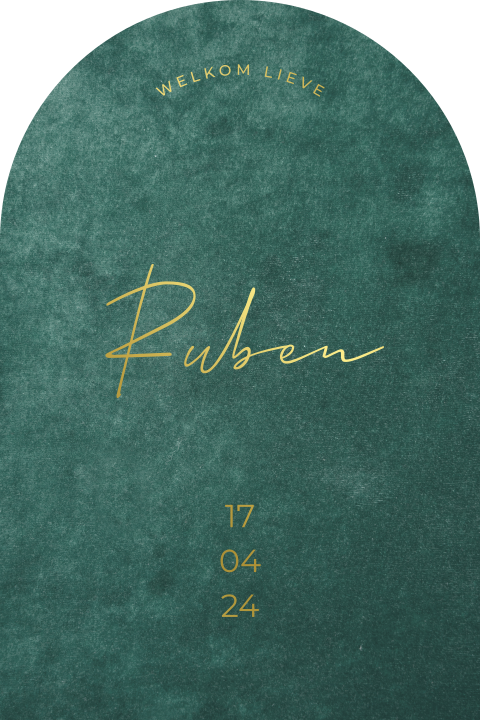 Geboortekaartje jongen boog vorm donkergroen velvet met goudfolie