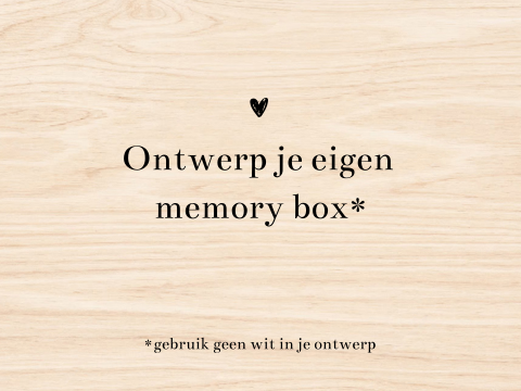 Ontwerp je eigen houten Memory box 