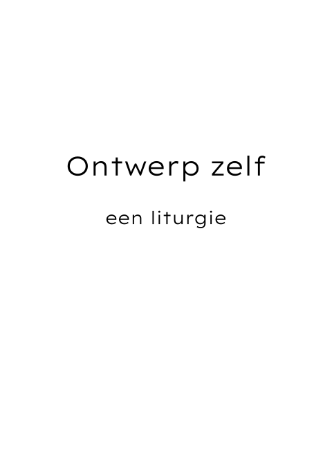 Liturgie 12 pagina's eigen ontwerp