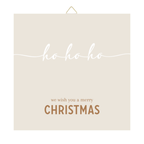 Kerst tegeltje beige met tekst ho ho ho
