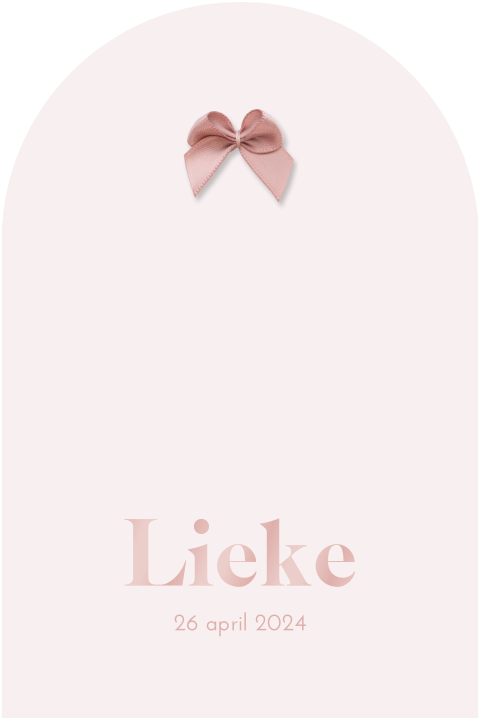 Geboortekaartje meisje boogvorm roze satijn strikje