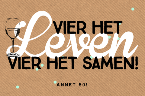 Uitnodiging maken 50 jaar op kraft met quote