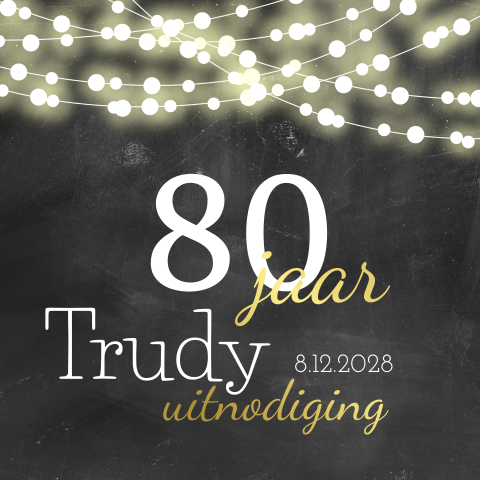 Verjaardag 80 jaar met lichtjes op krijtbordachtergrond