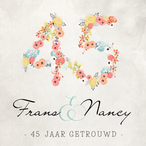 Uitnodiging 45 jaar getrouwd met sierlijke bloemen