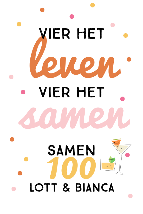 Uitnodiging samen 100 vier het leven