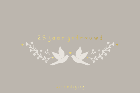 Vier jullie jubileum 25 jaar getrouwd