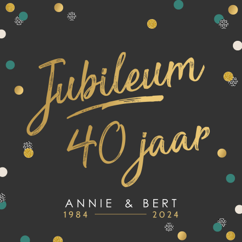 Jubileumkaart 40 jaar getrouwd met confetti en stipjes