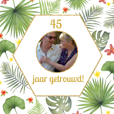 Uitnodiging 45 jaar getrouwd tropische bladeren