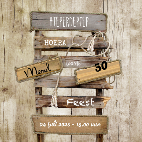 Hippe uitnodiging 50e verjaardag sloophout