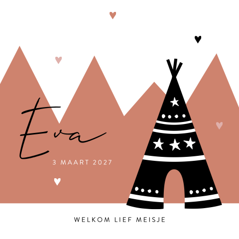 Geboortekaartje meisje met terracotta bergen en tipi