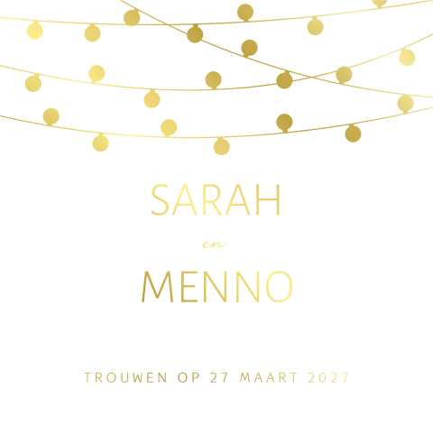 Goudfolie trouwkaart met lampjes en stoere typografie