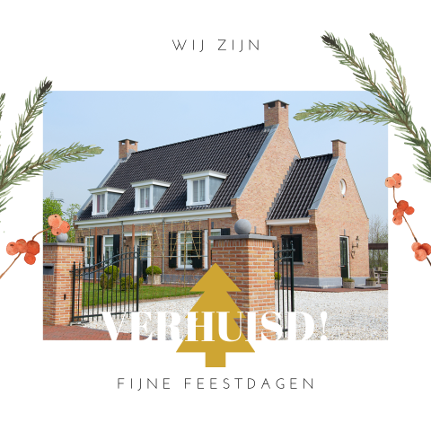 Verhuiskaart en kerstkaart met foto huis en kersttakken