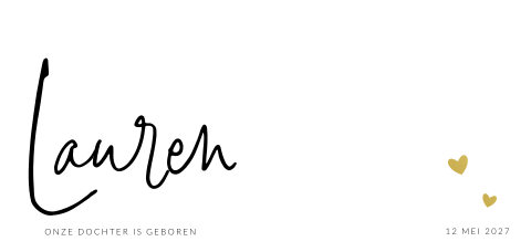 Minimalistisch geboortekaartje meisje met naam groot en hartjes