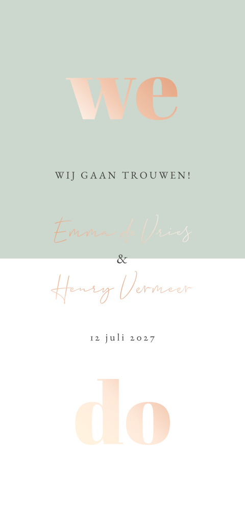 Grijsgroene trouwkaart met we do in roségoud foliedruk