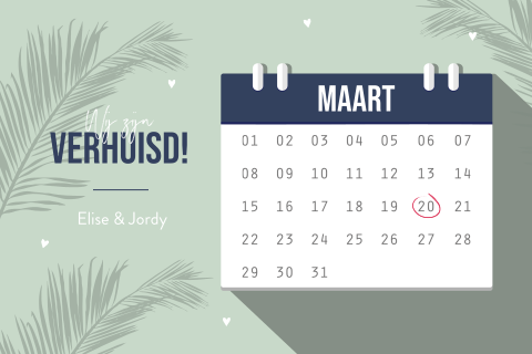 Strakke verhuiskaart met kalender en palmbladeren