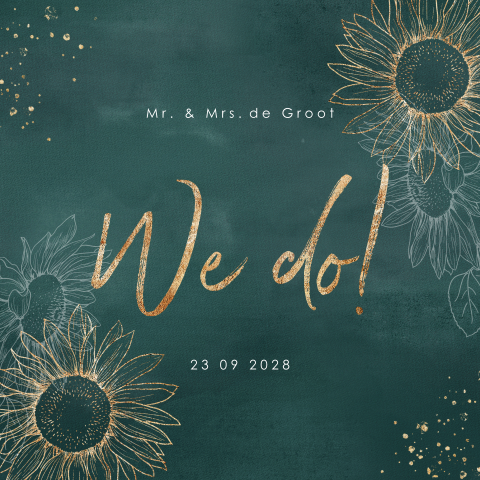 Donkergroene trouwkaart met zonnebloemen en spetters