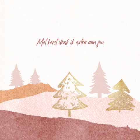 Kerstkaart in zachte kleuren met kerst denk ik aan jou