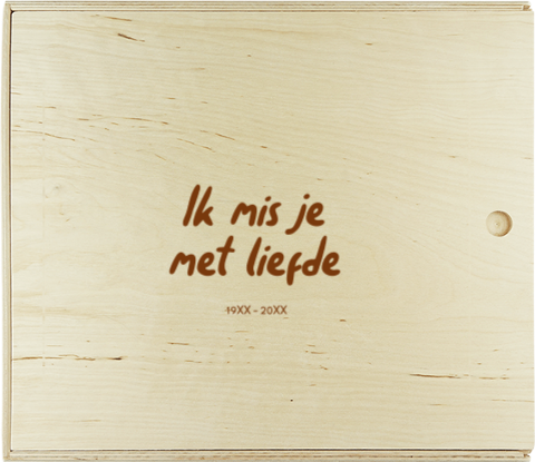 'Ik mis je met liefde’ – houten schuifdeksel