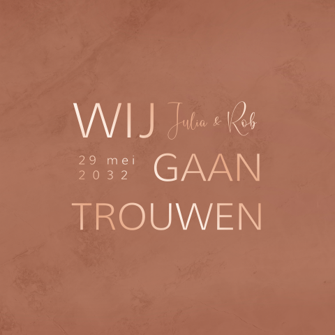 Trouwkaart terracotta met rosefolie teksten