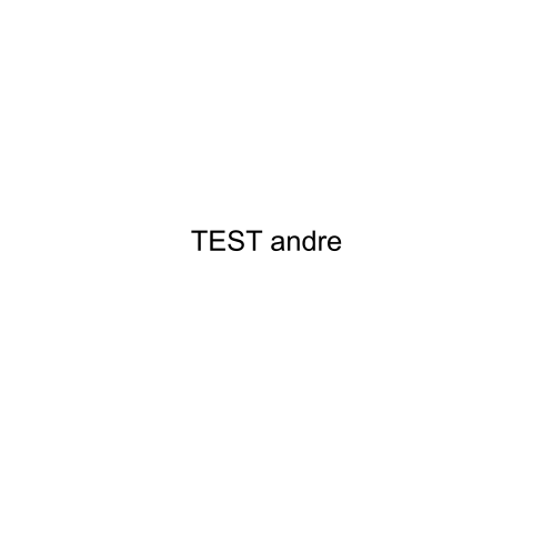 test-andre